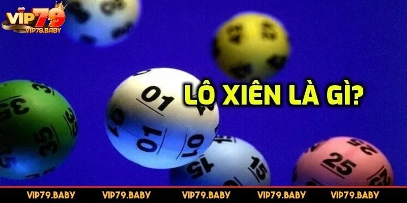 Những điều cần biết xoay quanh lô xiên