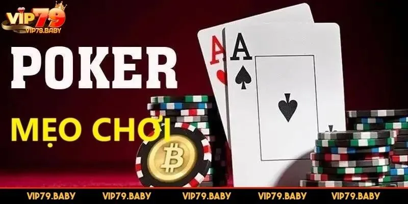 Sơ lược về cách chơi Poker