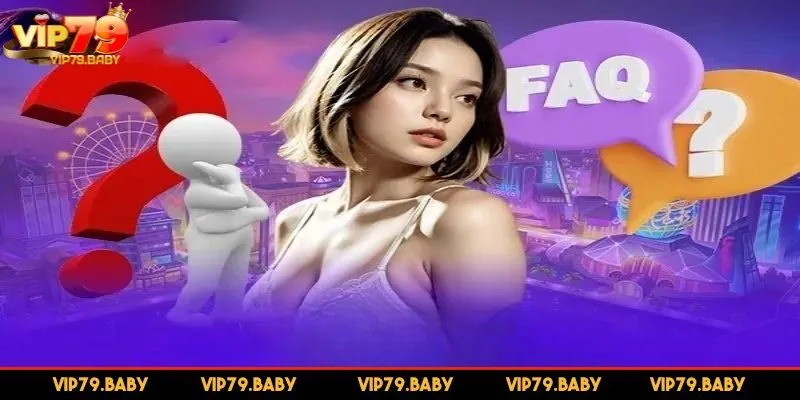 Câu hỏi thường gặp khi rút tại VIP79